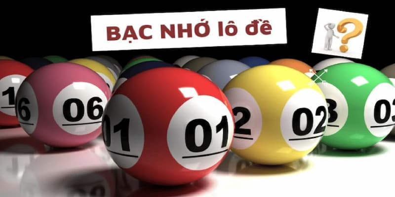 Phân loại bạc nhớ lô đề miền Bắc chuẩn nhất